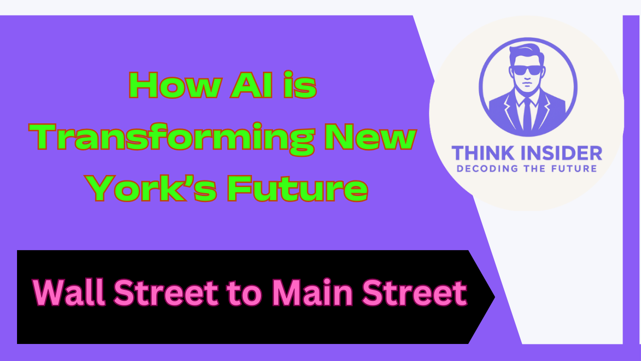 Wall Street to Main Street How AI is Transforming New York’s Future
